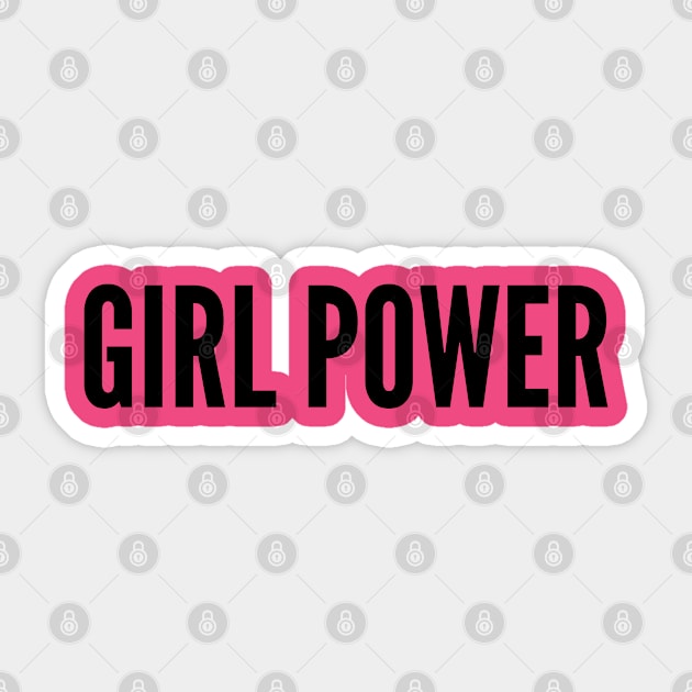 Awesome - Girl Power - Funny Joke Statement Humor Slogan Sticker by sillyslogans